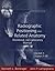 Workbook & Lab Manual T/A Radiographic Positioning & Related Anatomy Workbook and Laboratory Manual - Volume 1