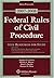 Federal Rules of Civil Procedure With Resources for Study 2007-2008