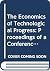 The Economics of Technologi...