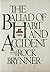 The ballad of habit and accident by Rock Brynner