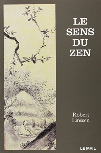 Le sens du zen (Paperback)