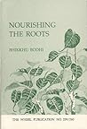 Nourishing the Roots