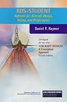 RDS-Student: Software for Aircraft Design, Sizing, And Performance (AIAA Education Series)
