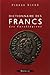 Dictionnaire des Francs - t...