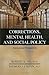 Corrections, Mental Health, and Social Policy: International Perspectives