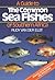 Guide to the Common Sea Fishes of South Africa