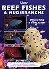 More Reef Fishes and Nudibranchs : South and East Coast of Southern Africa More Reef Fishes and Nudibranchs : South and East Coast of Southern Africa