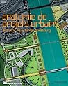 Anatomie de projets urbains: Bordeaux, Lyon, Rennes, Strasbourg