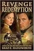 Revenge and Redemption: A Novel of Love and Conflict in the Civil War