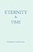 Eternity and Time