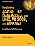 Beginning Asp.Net 3.5 Data Access With Linq, Vb 2008, And Ado.Net: From Novice To Professional (Beginning: From Novice To Professional)