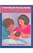 Counseling the Nursing Mother by Judith Lauwers