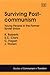 Surviving Post-communism: Young People in the Former Soviet Union (Studies of Communism in Transition series)