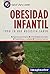 Obesidad Infantil / Children's Obesity (Salud Para Todos / Health for All) (Spanish Edition)