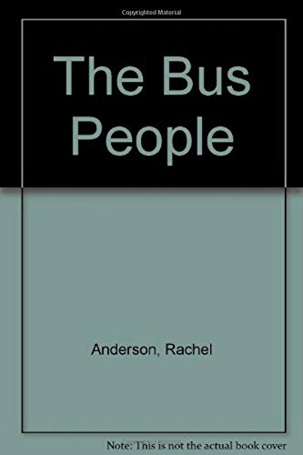 The Bus People (hardback)