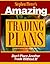 Amazing Trading Plans
