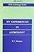 My Experiences in Astrology by B.V. Raman