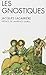 Les Gnostiques by Jacques Lacarrière