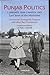Punjab Politics 1 January 1944-3 March 1947: Last Years of the Ministries, Governors Fortnightly Reports and Other Key Documents