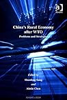 China's Rural Economy After Wto: Problems And Strategies (The Chinese Economy Series)