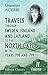 Travels through Sweden, Finland, and Lapland, to the North Cape, in the Years 1798 and 1799: Volume 2