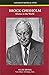 Brock Chisholm: Doctor to the World (Canadian Medical Lives)