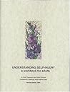 Understanding Self-Injury by Robin Connors