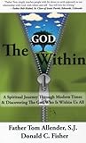 The God Within: Our Journey Towards a Personal God