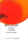Salvador: LA MONTAGNE L¿ENFANT ET LA MANGUE