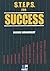 STEPS for Success