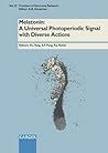 Melatonin: A Universal Photoperiodic Signal With Diverse Actions (Frontiers of Hormone Research)