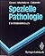 Spezielle Pathologie by Alasdair D.T. Govan