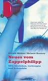 Neues von Zappelphilipp. ADS/ADHS: verstehen, vorbeugen und behandeln. Neues von Zappelphilipp. ADS/ADHS: verstehen, vorbeugen und behandeln.