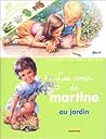 Amis de martine au jardin (avec gommettes) (Les)
