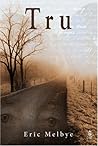 Tru
