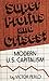 Super Profits and Crises: M...