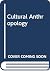 Study Guide for Nanda/Warms' Cultural Anthropology, 8th by Serena Nanda