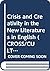 Crisis and Creativity in the New Literatures in English (Cross/Cultures, 1)
