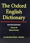 Oxford English Dictionary, Vol. 3: Cham-Creeky, 2nd Edition Oxford English Dictionary, Vol. 3: Cham-Creeky, 2nd Edition