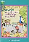 When Peacocks were Roasted and Mullet was Fried: Toothsome Tales of Naples, Florida