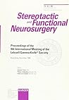 Leksell Gamma Knife?? Society: 9th International Meeting, Hong Kong, November 1998: Proceedings (Stereotactic and Functional Neurosurgery)