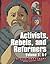 Activists, Rebels and Reformers Edition 1. by Phillis Engelbert