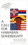 Call for Hawaiian Sovereignty Call for Hawaiian Sovereignty