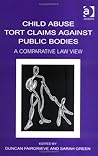 Child Abuse Tort Claims Against Public Bodies: A Comparative Law View