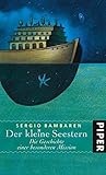 Der kleine Seestern: Die Geschichte einer besonderen Mission
