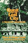 Quest for the Lost City by Dana Lamb