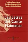 Las letras del Cante Flamenco (Signatura de Flamenco) (Spanish Edition)