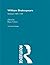 William Shakespeare: The Critical Heritage Volume 2 1693-1733 (The Collected Critical Heritage : William Shakespeare)