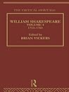 William Shakespeare: The Critical Heritage Volume 4 1753-1765 (The Collected Critical Heritage : William Shakespeare)