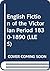 English fiction of the Victorian period: 1830-1890 (Longman literature in English series)